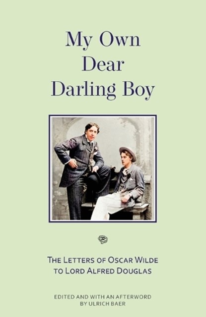 My Own Dear Darling Boy, Oscar Wilde - Paperback - 9781954525672