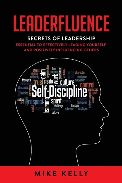 Leaderfluence, Mike Kelly - Paperback - 9781954533455