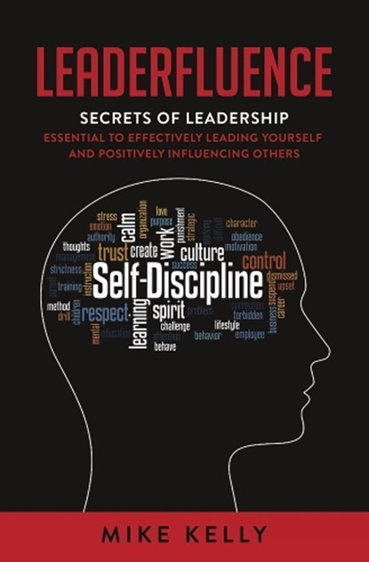 Leaderfluence, Mike Kelly - Paperback - 9781954533455