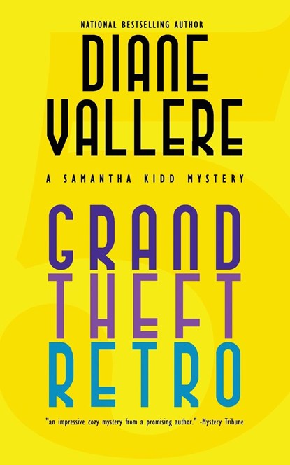 Grand Theft Retro, Diane Vallere - Paperback - 9781954579002
