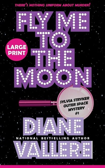 Fly Me to the Moon (Large Print), Diane Vallere - Gebonden - 9781954579521