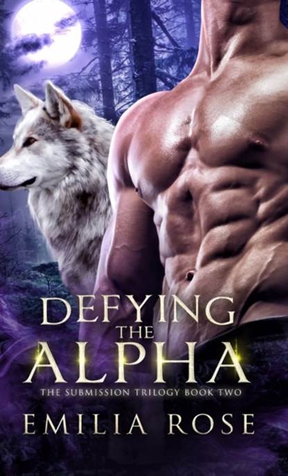 Defying the Alpha, Emilia Rose - Gebonden - 9781954597020