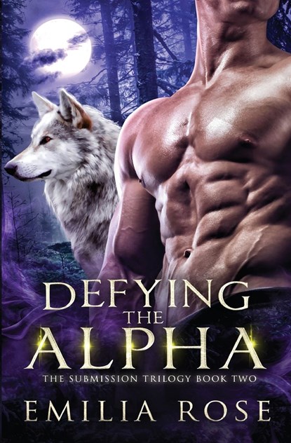 Defying the Alpha, Emilia Rose - Paperback - 9781954597037