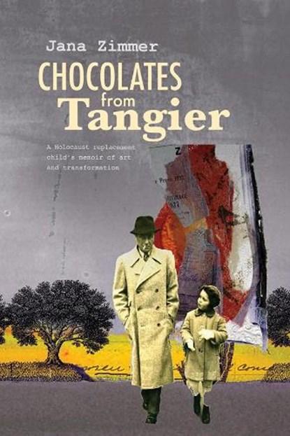 Chocolates from Tangier, Jana Zimmer - Paperback - 9781954600102