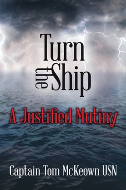 Turn the Ship, Tom McKeown - Paperback - 9781954604056