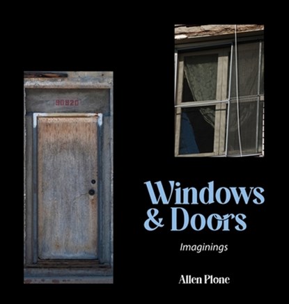 Windows & Doors: Imaginings, Allen Plone - Gebonden - 9781954604131