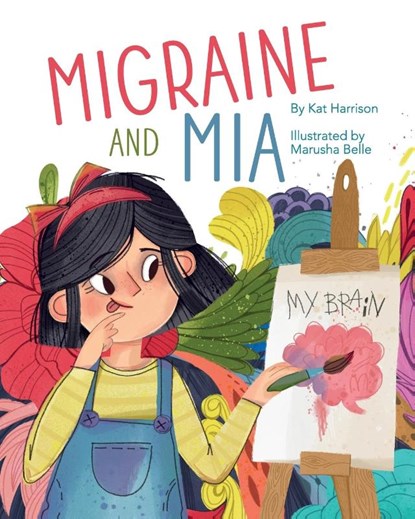 Migraine and Mia, Kat Harrison - Paperback - 9781954614369