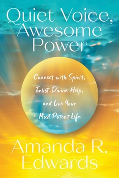 Quiet Voice, Awesome Power, Amanda R. Edwards - Paperback - 9781954641242