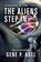 The Aliens Step In, Gene P. Abel - Paperback - 9781954676558
