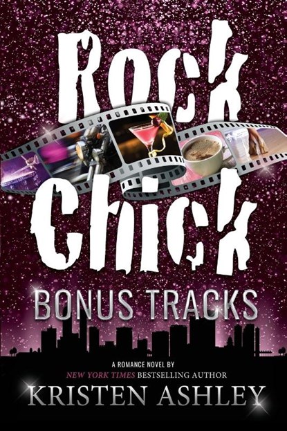 Rock Chick Bonus Tracks, Kristen Ashley - Paperback - 9781954680630