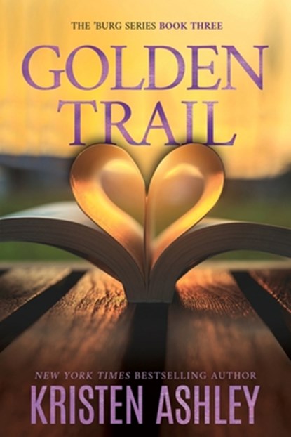 Golden Trail, Kristen Ashley - Paperback - 9781954680685