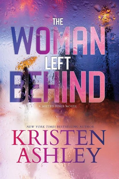 Ashley, K: Woman Left Behind, Kristen Ashley - Paperback - 9781954680746