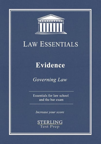 Evidence, Law Essentials, Sterling Test Prep ; Frank Addivinola - Paperback - 9781954725058