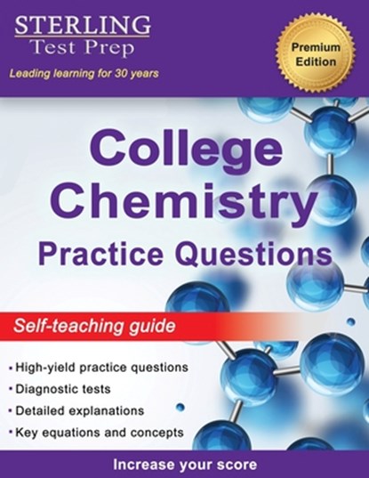 Sterling Test Prep College Chemistry Practice Questions, Sterling Test Prep - Paperback - 9781954725348