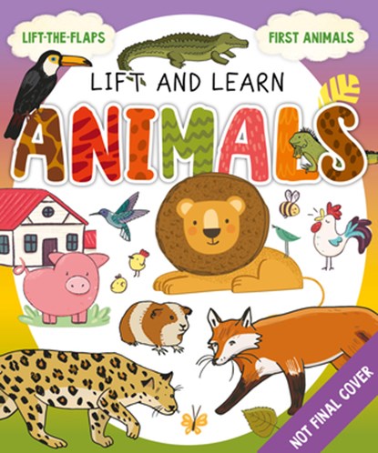 My First Lift-The-Flap: Animals, Clever Publishing - Gebonden - 9781954738713