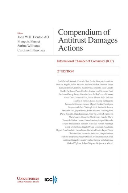 Compendium of Antitrust Damages Actions - 2nd Edition, John W. H. Denton AO ; François Brunet ; Caroline Inthavisay - Gebonden - 9781954750524