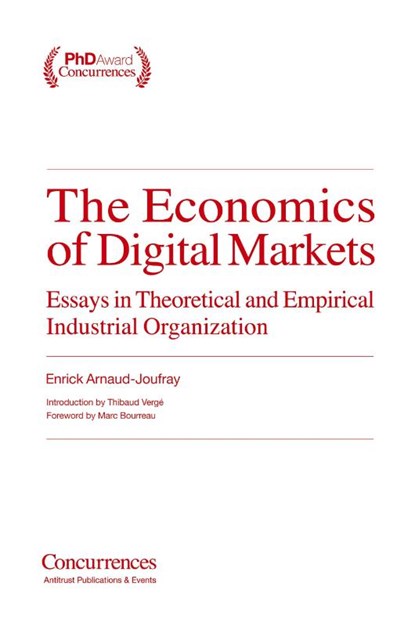 The Economics of Digital Markets, Enrick Arnaud-Joufray - Paperback - 9781954750692
