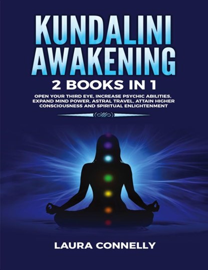 Kundalini Awakening, Laura Connelly - Paperback - 9781954797000