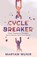 Cycle Breaker, Maryam Munir - Paperback - 9781954801738
