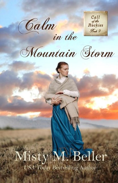 Calm in the Mountain Trail, Misty M Beller - Paperback - 9781954810549