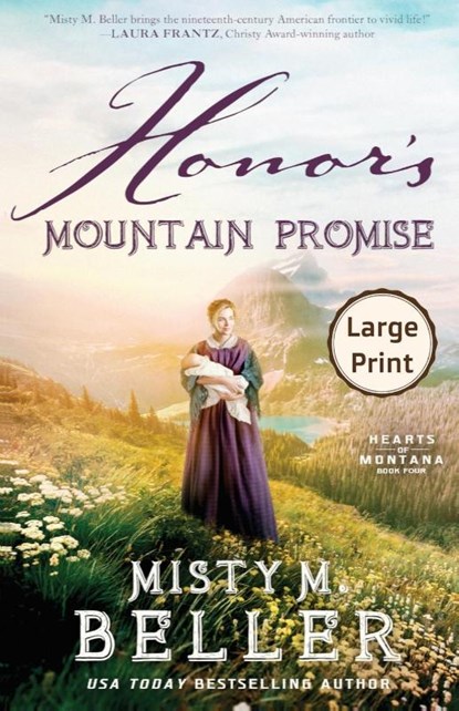 Honor's Mountain Promise, Misty M. Beller - Paperback - 9781954810587