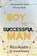 Boy To Successful Man, Rico Austin ; Suave Powers - Paperback - 9781954819122