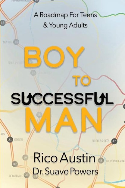 Boy To Successful Man, Rico Austin ; Suave Powers - Paperback - 9781954819122