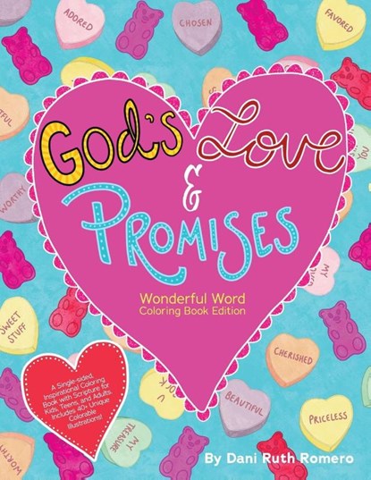 God's Love & Promises - Single-sided Inspirational Coloring Book with Scripture for Kids, Teens, and Adults, 40+ Unique Colorable Illustrations, Dani R Romero - Paperback - 9781954819740