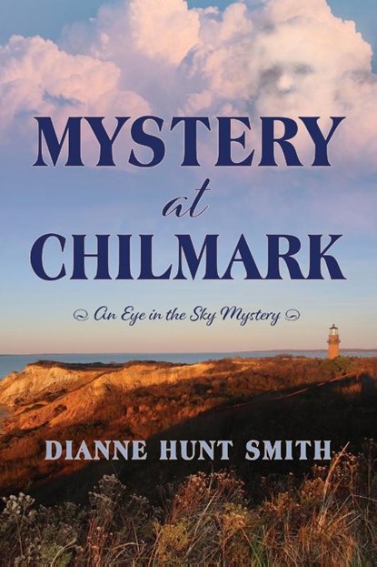 Mystery at Chilmark, Dianne Hunt Smith - Paperback - 9781954819801