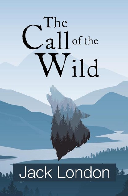 The Call of the Wild (Reader's Library Classics), Jack London - Paperback - 9781954839144
