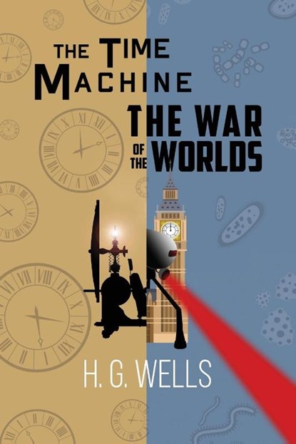 H. G. Wells Double Feature - The Time Machine and The War of the Worlds (Reader's Library Classics), H. G. Wells - Paperback - 9781954839212