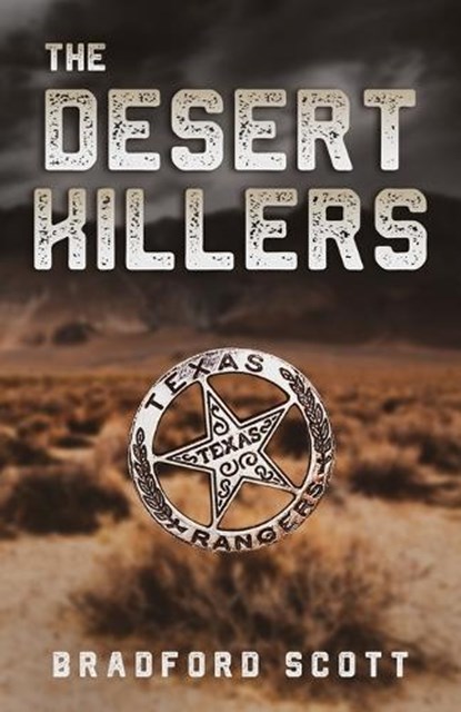The Desert Killers, Bradford Scott - Paperback - 9781954840706