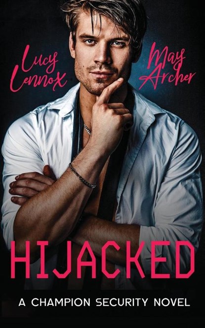 Hijacked, Lucy Lennox ; May Archer - Paperback - 9781954857490