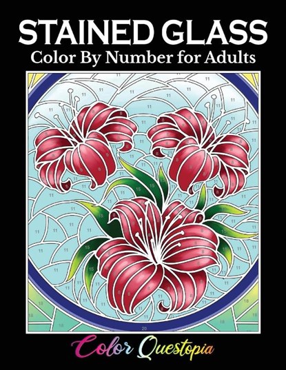 Stained Glass Color by Number For Adults, Color Questopia - Paperback - 9781954883369