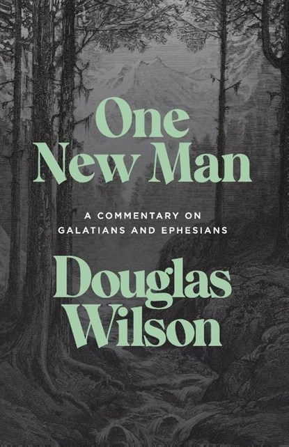 One New Man, Douglas Wilson - Paperback - 9781954887169