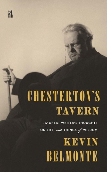 Chesterton's Tavern, Kevin Belmonte - Paperback - 9781954887206