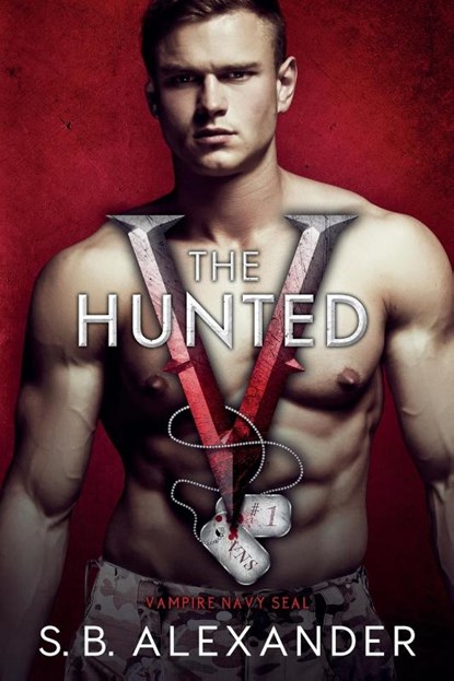 The Hunted, S B Alexander - Paperback - 9781954888043