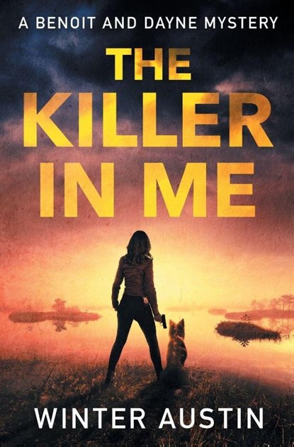 The Killer in Me, Winter Austin - Paperback - 9781954894211
