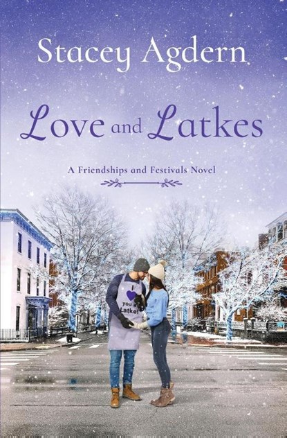 Love and Latkes, Stacey Agdern - Paperback - 9781954894938