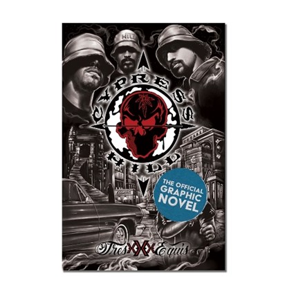 Cypress Hill: Tres Equis Graphic Novel (Deluxe Edition), Chris Robinson - Gebonden - 9781954928923