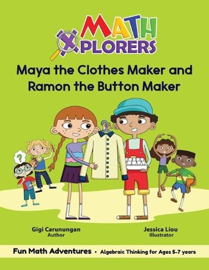 Maya the Clothes Maker and Ramon the Button Maker, Gigi Carunungan - Paperback - 9781954963016