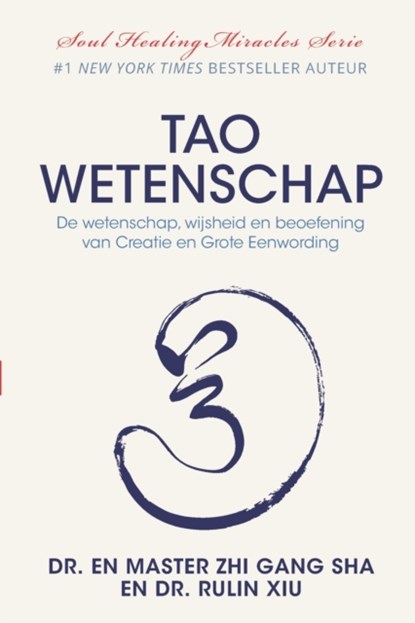 Tao Wetenschap, Rulin Xiu ; Master Zhi Gang Sha - Paperback - 9781954968653