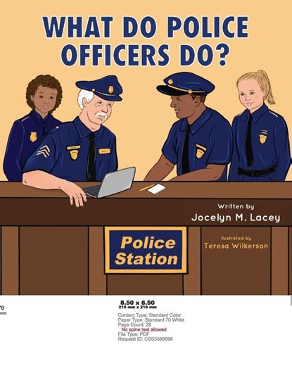 What Do Police Officers Do?, Jocelyn M Lacey - Paperback - 9781954978126