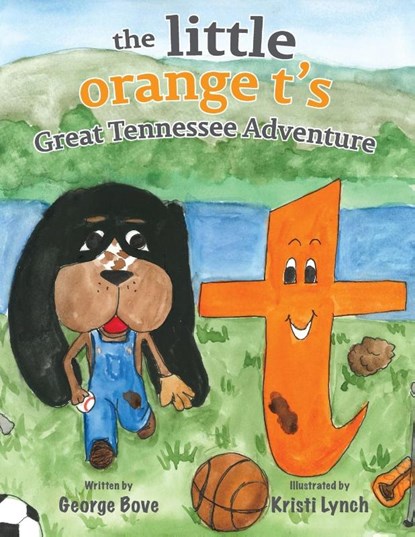 the little orange t's Great Tennessee Adventure, George Bove - Paperback - 9781954978744