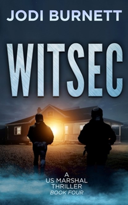 WITSEC, Jodi Burnett - Paperback - 9781955016162