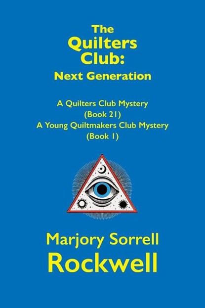 The Quilters Club, Marjory Sorrell Rockwell - Paperback - 9781955036894