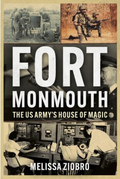 Fort Monmouth, Melissa Ziobro - Paperback - 9781955041225