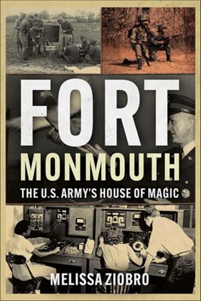 Fort Monmouth, Melissa Ziobro - Ebook - 9781955041232