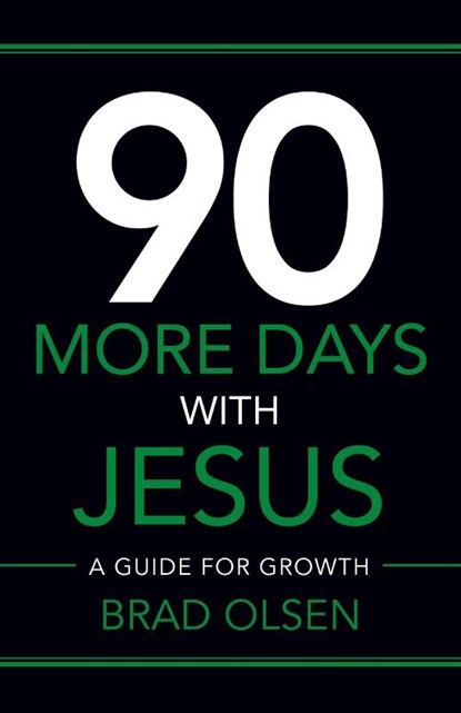 90 More Days with Jesus, Brad Olsen - Paperback - 9781955043854