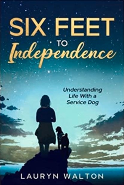 Six Feet to Independence, Lauryn Walton - Paperback - 9781955047203